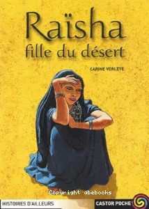 Raïsha, fille du désert