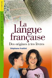 langue française (La)
