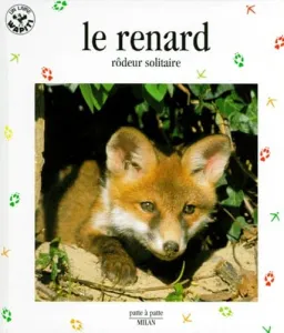 renard, rôdeur solitaire (Le)