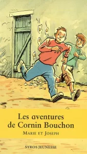 aventures de Cornin Bouchon (Les)