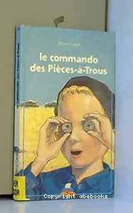 Commando des pièces-à-trous (Le)