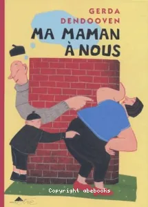 Ma maman à nous