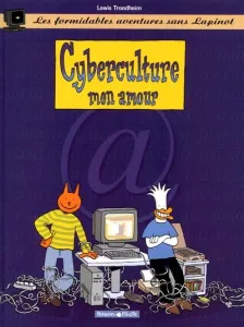 Cyberculture, mon amour
