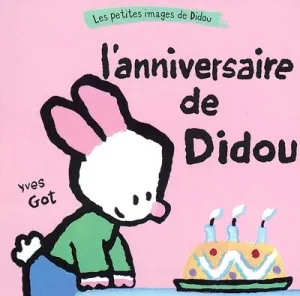 L'anniversaire de Didou