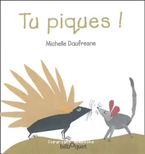 Tu piques !