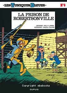 Prison de Robertsonville (La)