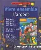 Vivre ensemble l'argent