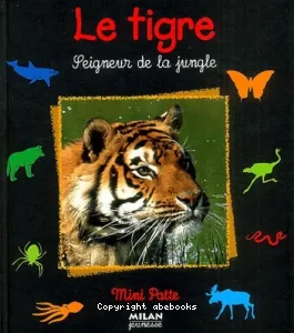 tigre, seigneur de la jungle (Le)