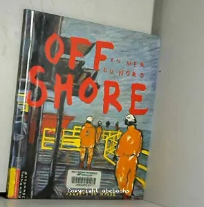 Off-shore en mer du Nord