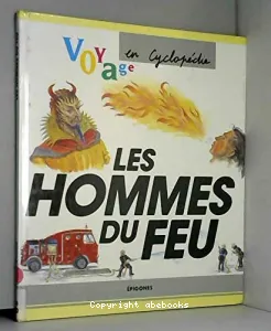 Hommes du feu (Les)