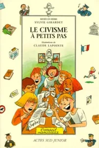 Civisme à petits pas (Le)