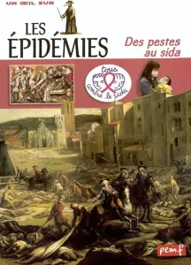 épidémies (Les)