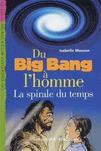 Du big-bang à l'homme