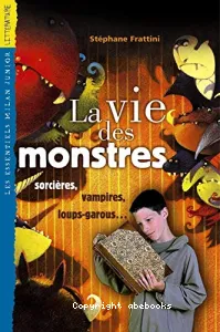 vie des monstres (La)