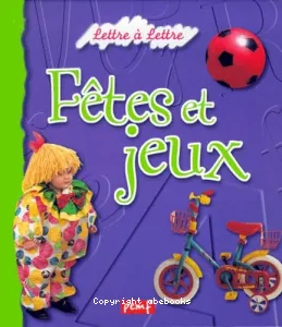 Fêtes et jeux