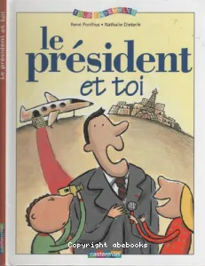 président et toi (Le)