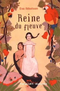 Reine du fleuve