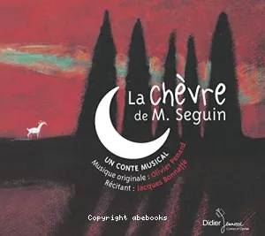 Chèvre de Monsieur Seguin (La)