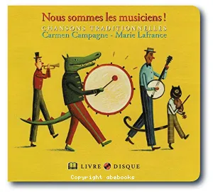 Nous sommes les musiciens !