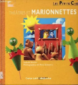 Théâtre et marionnettes