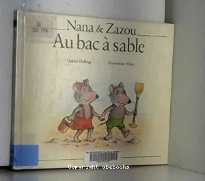 Nana et Zazou au bac à sable