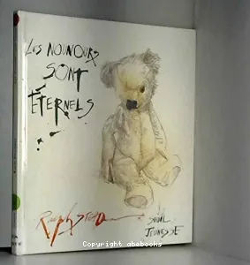 Nounours sont éternels (Les)