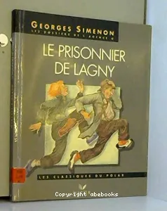 Prisonnier de Lagny (Le)