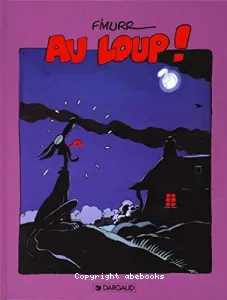 Au loup!