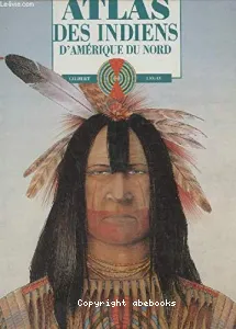 Atlas des Indiens d'Amérique du Nord