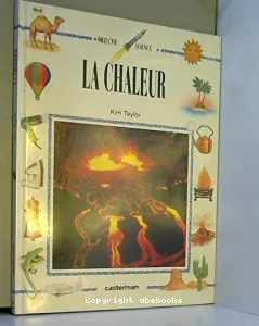 chaleur (La)