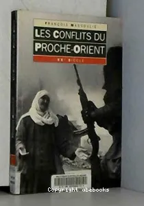 conflits du Proche-Orient (Les)