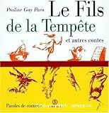 Le fils de la tempête et autres contes