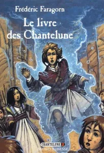 livre des Chantelune (Le)