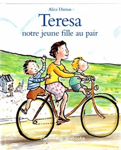 Teresa, notre jeune fille au pair