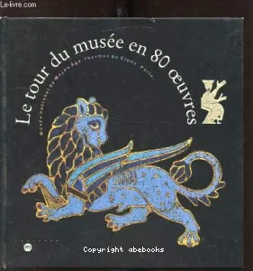 tour du musée en 80 oeuvres (Le)