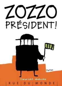 Zozzo président !