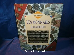 Monnaies & les billets (Les)