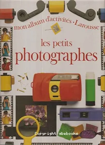 petits photographes (Les)