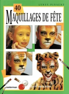 40 maquillages de fête