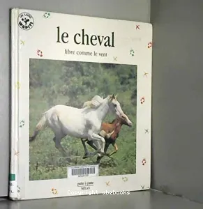 cheval (Le)