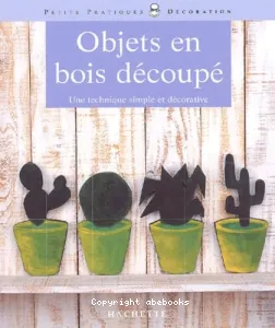 Objets en bois découpé