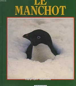 manchot (Le)