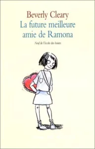 future meilleure amie de Ramona (La)