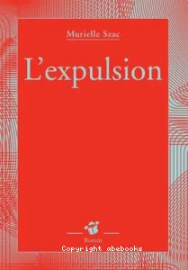 expulsion (L')