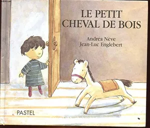 petit cheval de bois (Le)