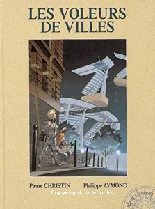 voleurs de ville (Les)