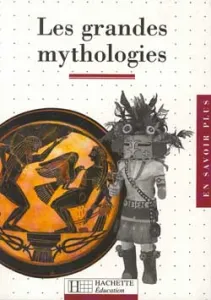 grandes mythologies (Les)