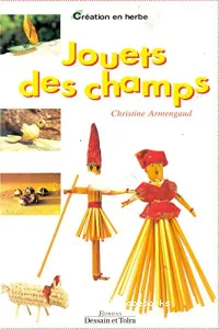 Jouets des champs