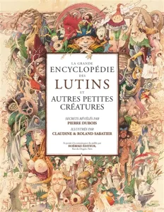 grande encyclopédie des lutins (La)