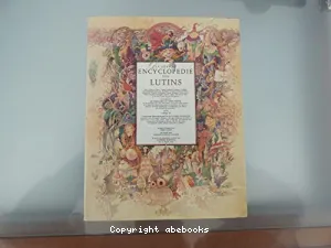 grande encyclopédie des lutins (La)